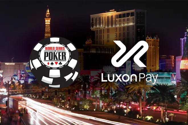 Luxon Pay Joins WSOP as Official Payment Partner
